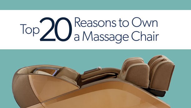 Top 20 Reasons to Own a Massage Chair